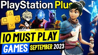 10 MUST PLAY PS PLUS Games to Play in SEPTEMBER 2023 PlayStation Plus Extra PS4PS5 Games 2023 [upl. by Staci130]