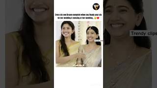 Every sister Dream🥹🤌♥️saipallavi trending wedding shortvideo shorts youtubeshorts [upl. by Xanthe]