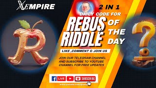 X Empire Rebus of the day  X Empire Riddle of the day Today 06 amp 07 October 2024 [upl. by Neemsaj794]