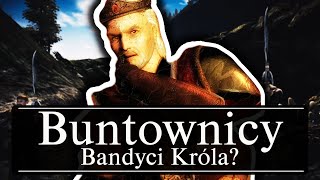 Buntownicy  Bandyci w Służbie Króla [upl. by Seumas]