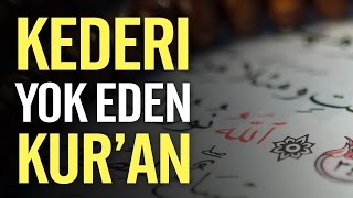 Kederi yok eden Kur’an  Nureddin Yıldız [upl. by Arutek460]