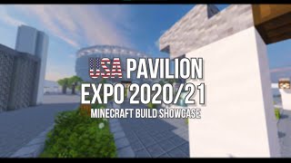 USA Pavilion Expo 202021  Minecraft Showcase [upl. by Eremehc]