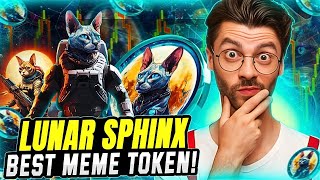 LUNAR SPHINX TOKEN REVIEW  JOIN THE NEXT X100 POTENTIAL [upl. by Adnaral]