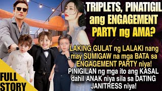 TRIPLETSPINATIGIL ANG ENGAGEMENT NG AMAPINIGILAN ANG KASAL DAHIL ANAK NIYA SILA SA JANITRESS NIYA [upl. by Eatnhoj]