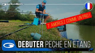 🎣 Amorcez comme un PRO  Débuter la Pêche au Coup à Déboiter en Étang  Tuto Garbolino 7 [upl. by Encrata536]