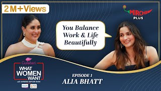 Alia Bhatt Interview by Kareena Kapoor Khan on What Women Want S5 EP 1  Mirchi Plus [upl. by Sessylu546]