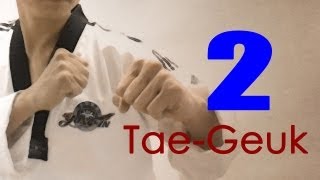 WT Taekwondo Poomsae Taegeuk 2 Jang  태극 2장  TaekwonWoo [upl. by Anauqal170]