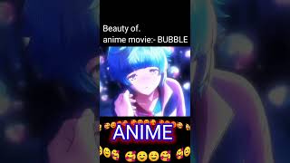 Beauty of anime movie BUBBLE  BUBBLE movie short videoanime bubbleanime [upl. by Megargee]