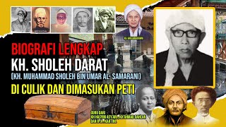 Biografi Lengkap KH Sholeh Darat Semarang  Diculik dan di masukan dalam peti [upl. by Maire14]