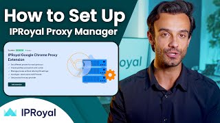 How to Set Up amp Manage Proxies With IPRoyal Proxy Manager [upl. by Emalee]