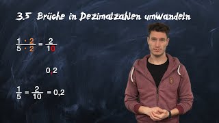 35  Brüche in Dezimalzahlen umwandeln Selbstlernkurs Bruchrechnen [upl. by Sage]