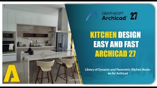 Archicad 27  Kitchen Modeling [upl. by Itoc]