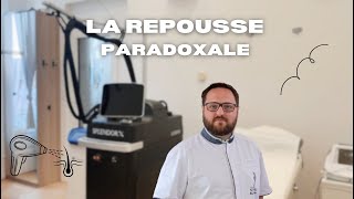 La repousse paradoxale [upl. by Latimore]