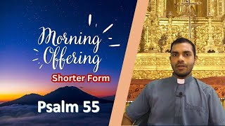 Shorter Form  Daily Morning Offering and Prayers  Friday  1 November 2024 [upl. by Combes]