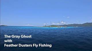 The Gray Ghost  Fly Fishing for Anegada Bonefish [upl. by Haisoj]