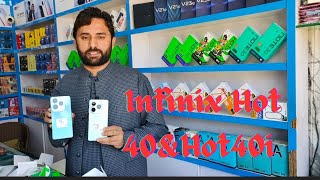 infinix new model hot 40 amp hot 40i ll [upl. by Airdni]