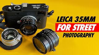 Best Leica 35mm M Lens for Street Photography [upl. by Ellenar580]