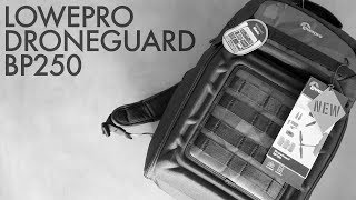 LowePro DroneGuard BP250  Review [upl. by Nahsrad982]