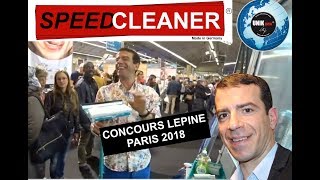 SPEED CLEANER lavevitre démonstration CONCOURS LEPINE PARIS 2018 Incroyable lavevitre UNIK NEW® [upl. by Neale]