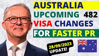 Australia 482 Visa Upcoming Changes for Faster PR  Australia 482 Work Visa [upl. by Retnyw911]