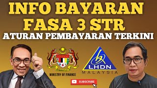 INFO STR ATURAN BAYARAN TERKINI FASA 3 STR 2024 [upl. by Dominick]