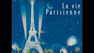 La Vie Parisienne French Chansons From the 1930s amp 40s Edith Piaf Reinhardt amp Grappelli [upl. by Anabel645]