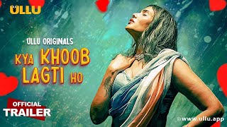 Kya Khoob Lagti Ho  Part  01  Official Trailer  Ullu Originals  Releasing On  19th November [upl. by Artair]