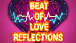 DubzWorld  BEAT OF LOVE REFLECTIONS  DjDubzC OFFICIAL MUSIC VIDEO RELEASE I ❤️ U [upl. by Aviv]