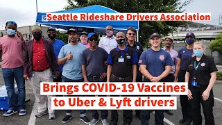 Seattle Rideshare Drivers Association brings COVID vaccine to Uber amp Lyft Drivers  Somali Bridge [upl. by Laureen]