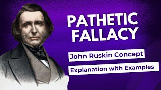 Pathetic Fallacy in Literature by John Ruskin [upl. by Guillermo]