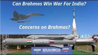 Can BrahMos Missile Win a War for India  Concerns amp Capabilities of BrahMos  How Many India Have [upl. by Loralie173]