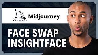 How To Use Insightface With Midjourney Face Swap Prompt 2024 [upl. by Ahsyt309]