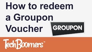 How to Redeem a Groupon Voucher [upl. by Slocum]