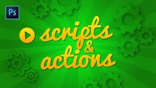 Photoshop  Automatiser des actions avec les scripts [upl. by Yesnel]