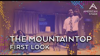 The Mountaintop  First Look [upl. by Ozmo]