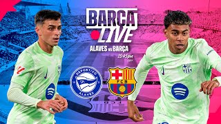 🔴 BARÇA LIVE  ALAVES vs FC BARCELONA LA LIGA 2425 ⚽ [upl. by Dulciana]