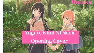 quotYagate Kimi Ni Naruquot Opening Cover Español [upl. by Cilka755]