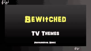 Bewitched Theme Song Instrumental Remix [upl. by Anuahs429]