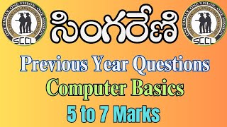 Singareni Previous Year Questions  Computer Basics  5 to 7 Marks General Studies [upl. by Craner]