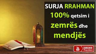 Surja Rrahman 100 qetsim i zemres dhe mendjes [upl. by Pip]