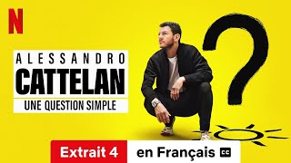 Alessandro Cattelan  Une question simple Saison 1 Extrait 4 soustitré  Netflix [upl. by Boelter405]