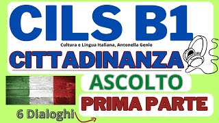 CILS B1 CITTADINANZA ASCOLTO PRIMA PARTE [upl. by Aihsenor]