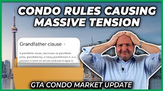 GTA Condo Rules Causing Big Headaches Condo Real Estate Market Update [upl. by Rudich]