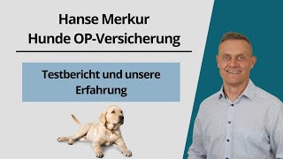 HundeOP Versicherung Tarif Best Hanse Merkur im Test  Ist sie zu empfehlen [upl. by Veradi]