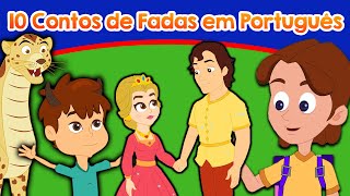 10 Contos de Fadas em Português  Contos Infantis  História infantil para dormir [upl. by Zingale]