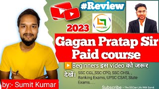 Gagan Pratap Sir Paid course Review🔥  gagan Pratap Sir Maths review😍 sscssccglsscchslsscgdcgl [upl. by Sirtimid]