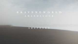 Shepherd Official Lyric Video  Amanda Cook  Brave New World [upl. by Llerdnam]