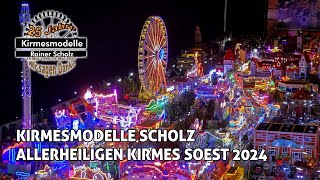 Kirmesmodelle Scholz  Allerheiligen Kirmes Soest 2024  4K [upl. by Kipp]