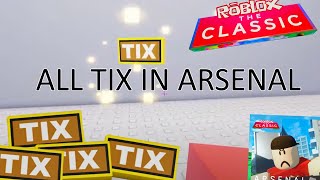 ALL TIX LOCATIONS in Arsenal Roblox Classic Event [upl. by Haraz]