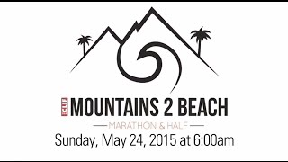 Mountains 2 Beach Marathon Ventura CA 2015 [upl. by Zebada]